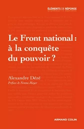 Le Front national : à la conquête du pouvoir ?