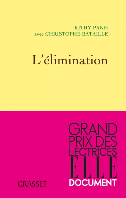 L'élimination - Rithy Panh, Christophe Bataille - Grasset