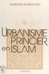 Urbanisme princier en Islam