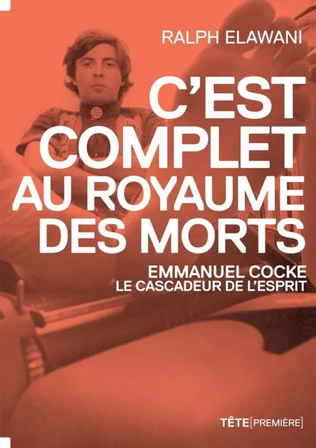 C'est complet au royaume des morts - Ralph Elawani - Productions Somme toute