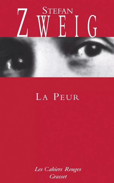 La peur - Stefan Zweig - Grasset