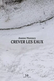 Crever les eaux