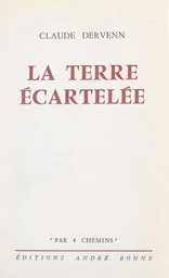 La terre écartelée