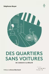 Des quartiers sans voitures