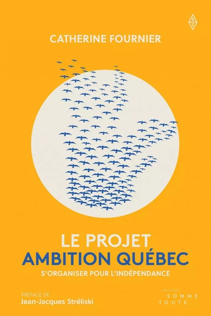 Le Projet Ambition Québec - Catherine Fournier - Productions Somme Toute