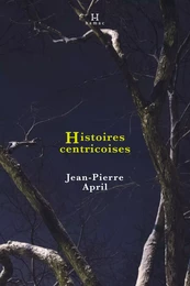 Histoires centricoises