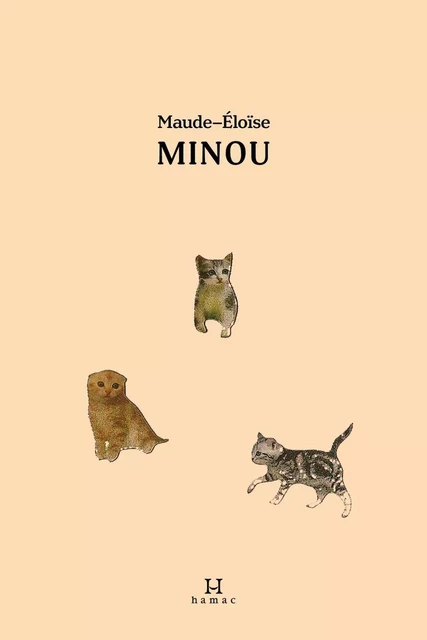 Minou -  Maude-Éloïse - Productions Somme Toute