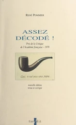 Assez décodé !