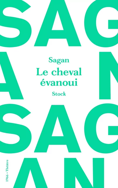 Le cheval évanoui - Françoise Sagan - Stock