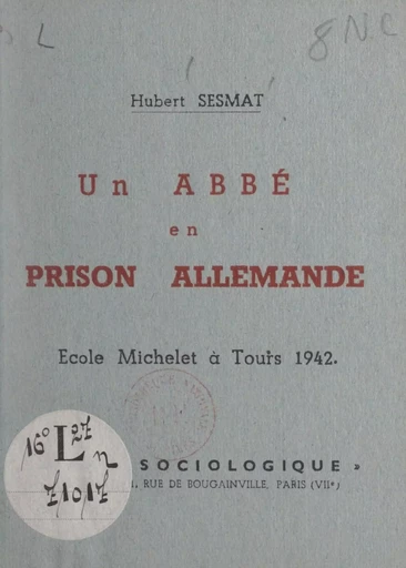 Un abbé en prison allemande - Hubert Sesmat - FeniXX réédition numérique