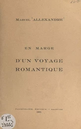 En marge d'un voyage romantique