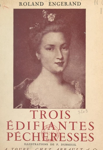 Trois édifiantes pécheresses - Roland Engerand - FeniXX réédition numérique