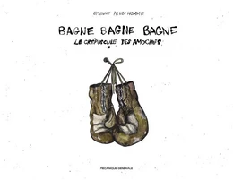 Bagne bagne bagne