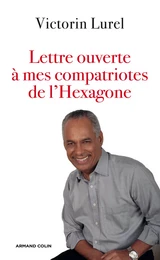 Lettre ouverte à mes compatriotes de l'Hexagone