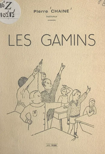 Les gamins - Pierre Chaine - FeniXX réédition numérique