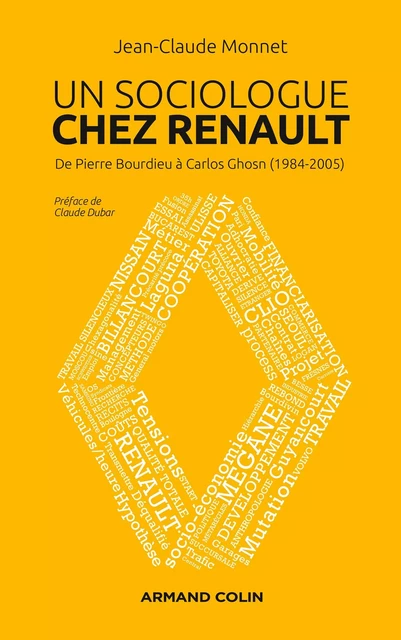 Un sociologue chez Renault - Jean-Claude Monnet - Armand Colin