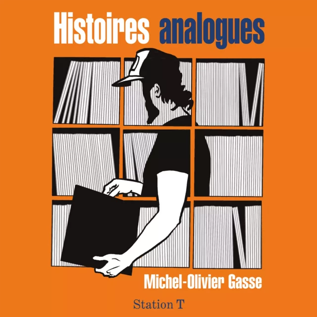 Histoires Analogues - Michel-Olivier Gasse - Kampus Média