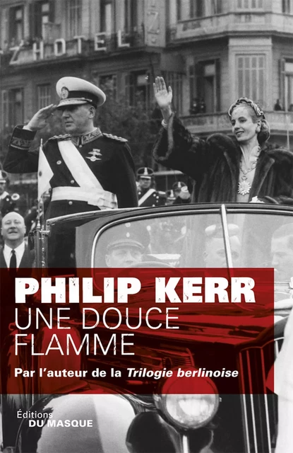 Une douce flamme - Philip Kerr - Le Masque