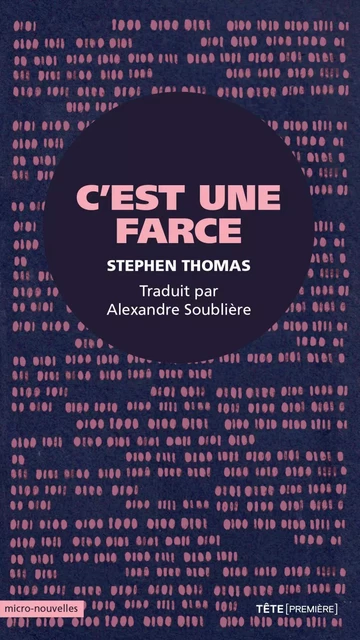 C'est une farce - Stephen Thomas - Productions Somme Toute