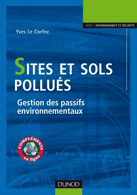 Sites et sols pollués - Yves Le Corfec - Dunod