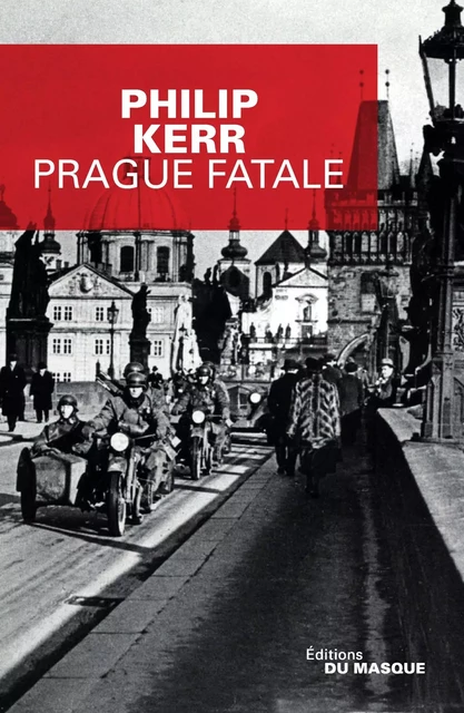 Prague fatale - Philip Kerr - Le Masque