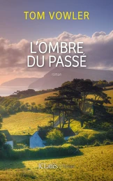 L'ombre du passé