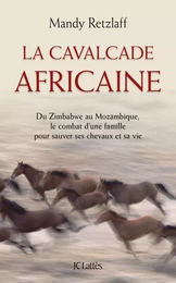 La cavalcade africaine