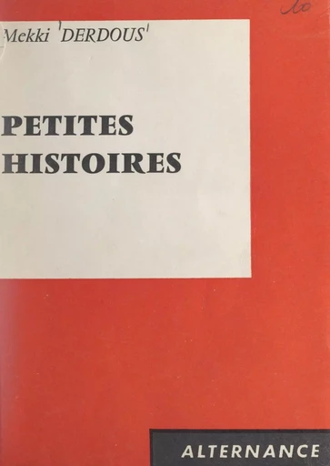 Petites histoires - Mekki Derdous - FeniXX réédition numérique