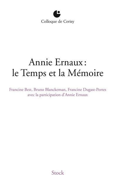 Annie Ernaux - Bruno Blanckeman, Francine Dugast-Portes, Francine Best - Stock