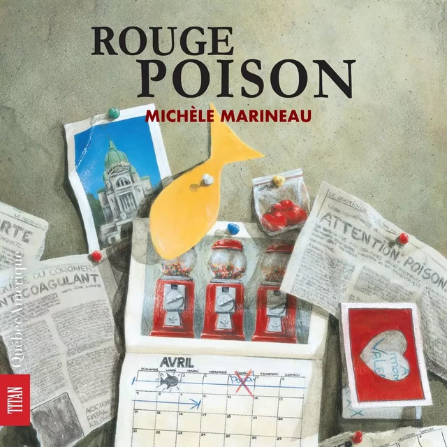 Rouge Poison - Michèle Marineau - Québec Amérique