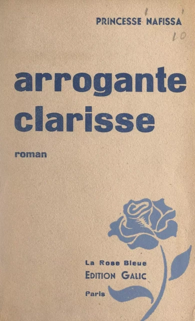 Arrogante Clarisse -  Princesse Nafissa - FeniXX réédition numérique