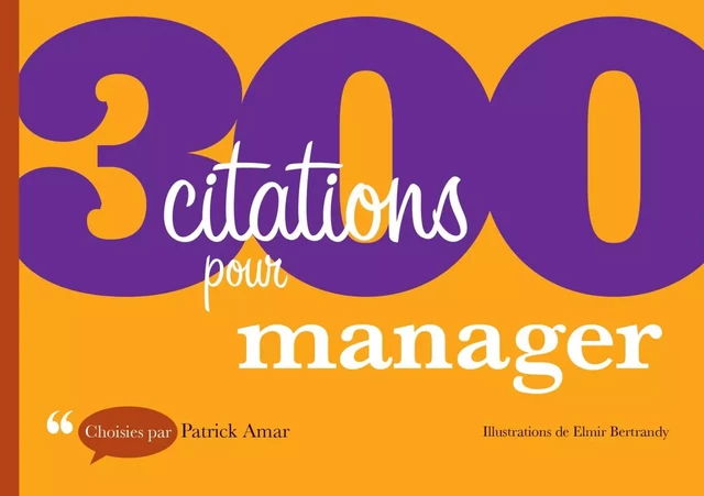 300 citations pour manager - Patrick Amar - Dunod