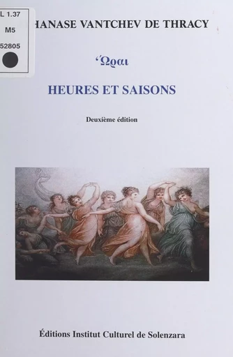 Heures et saisons - Athanase Vantchev de Thracy - FeniXX réédition numérique