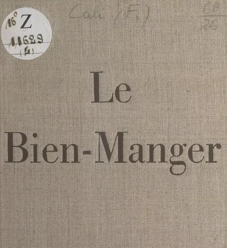 Le bien-manger - François Cali - FeniXX réédition numérique