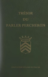 Trésor du parler percheron