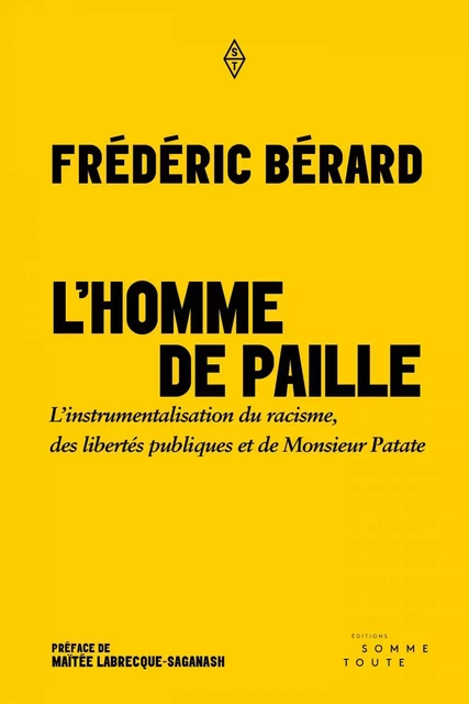 L'homme de paille - Frédéric Bérard - Productions Somme Toute