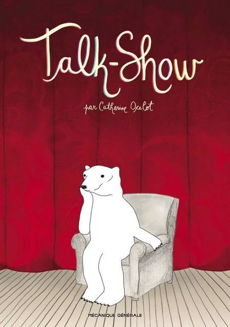 Talk-Show - Catherine Ocelot - Productions Somme toute