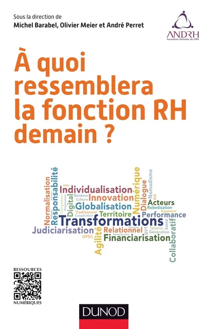 A quoi ressemblera la fonction RH demain ? - Michel BARABEL, Olivier Meier, André Perret - Dunod