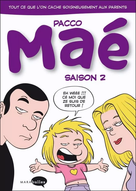 La BD de Maé Saison 2 -  Pacco - Marabout