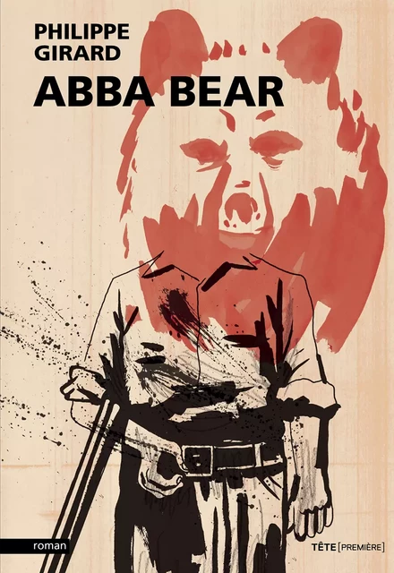 Abba bear - Philippe Girard - Productions Somme Toute