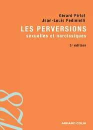 Les perversions sexuelles et narcissiques