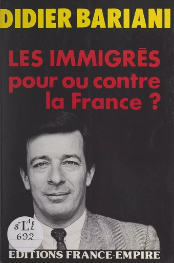 Les immigrés - Didier Bariani - FeniXX réédition numérique