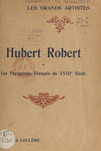 Hubert Robert et les paysagistes français du XVIIIe siècle - Tristan Klingsor - FeniXX réédition numérique