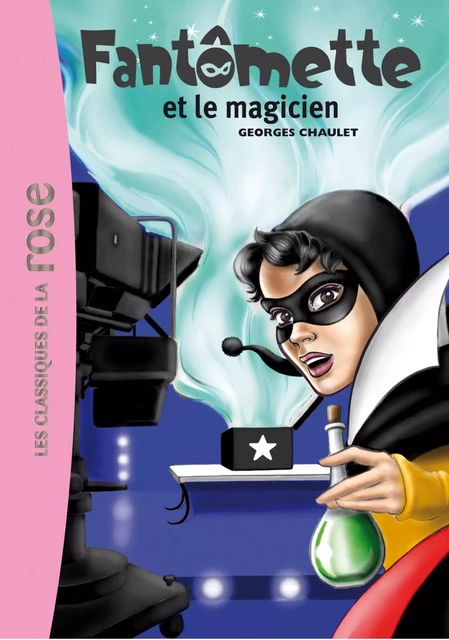 Fantômette 52 - Fantômette et le magicien - Georges Chaulet - Hachette Jeunesse