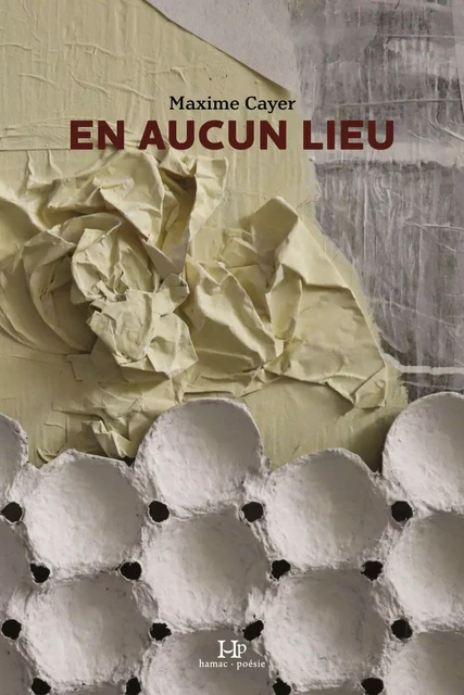 En aucun lieu - Maxime Cayer - Productions somme toute