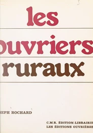 Les ouvriers-ruraux