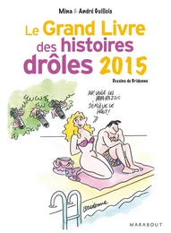 Le grand livre des histoires drôles 2015