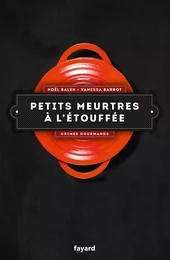 Petits meurtres à l'étouffée