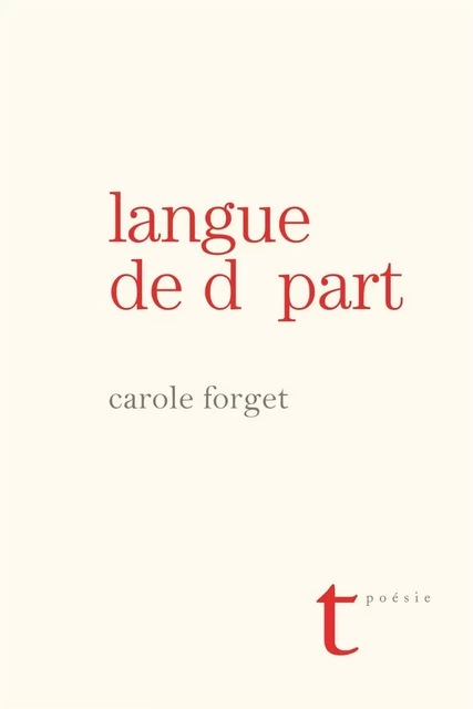 Langue de départ - Carole Forget - Groupe Nota bene