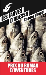 Les fauves d'Odessa